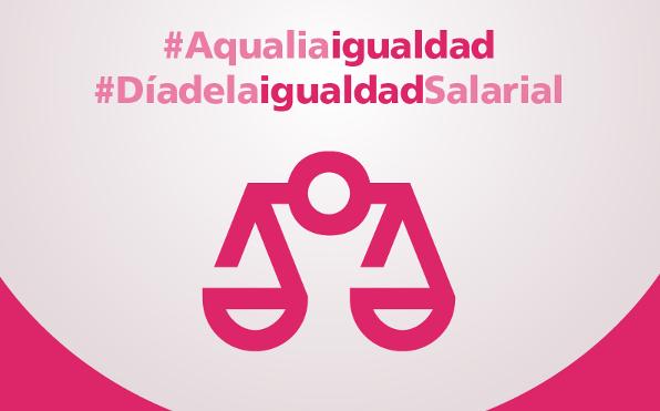 Aqualia alza la voz por la Igualdad Salarial